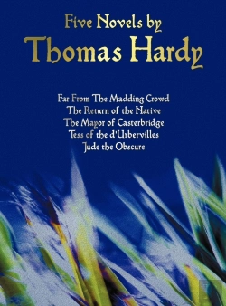 Bertrand.pt - Five Novels By Thomas Hardy - Far From The Madding Crowd, The Return Of The Native, The Mayor Of Casterbridge, Tess Of The D'Urbervilles, Jude The Obscure (Complete And Unabridged)