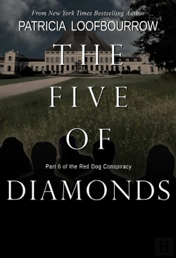 Bertrand.pt - Five Of Diamonds: Part 6 Of The Red Dog Conspiracy