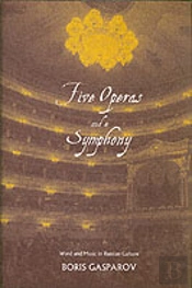 Five Operas And A Symphony