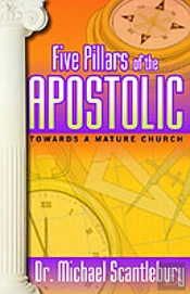 FIVE PILLARS OF THE APOSTOLIC