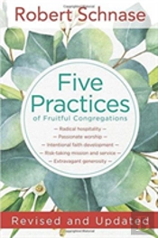 Five Practices Of Fruitful Congregations: Revised And Updated