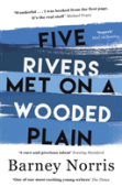 Five Rivers Met On A Wooded Plain