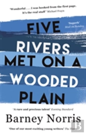 Five Rivers Met On A Wooded Plain