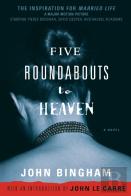 Five Roundabouts To Heaven