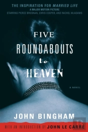 Five Roundabouts To Heaven