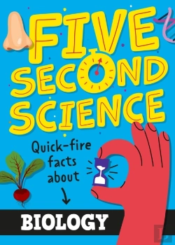 Bertrand.pt - Five Second Science: Quick-Fire Facts About Biology