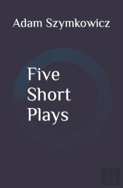 Five Short Plays