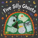 Five Silly Ghosts (Board Book)