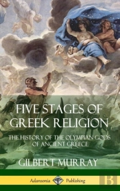 Five Stages Of Greek Religion
