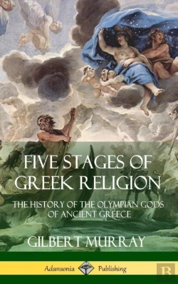 Bertrand.pt - Five Stages Of Greek Religion