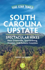 Five-Star Trails: South Carolina Upstate