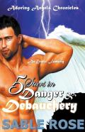 Five Stars In Danger And Debauchery