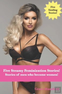 Bertrand.pt - Five Steamy Feminization Stories!