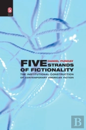 Five Strands Of Fictionality