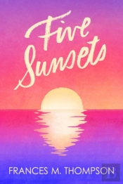 Five Sunsets