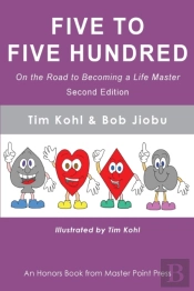 Five To Five Hundred Second Edition