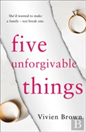 Five Unforgivable Things