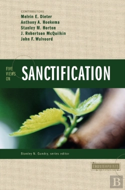 Bertrand.pt - Five Views On Sanctification