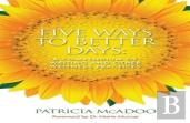 Five Ways To Better Days