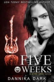 Five Weeks  Seven Series #3