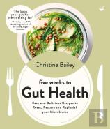 Five Weeks To Gut Health