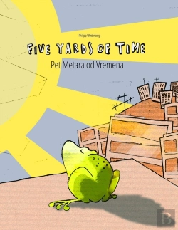 Bertrand.pt - Five Yards Of Time/Pet Metara Od Vremena