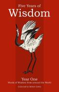 Five Years Of Wisdom Year One
