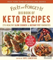Fix-It And Forget-It Big Book Of Keto Recipes