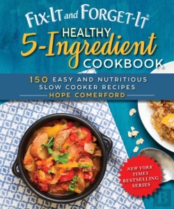 Bertrand.pt - Fix-It And Forget-It Healthy 5-Ingredient Cookbook