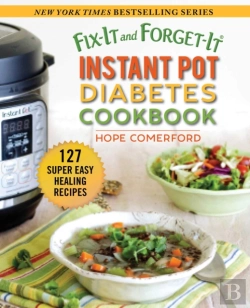 Bertrand.pt - Fix-It And Forget-It Instant Pot Diabetes Cookbook