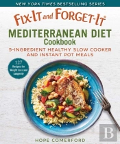 Fix-It And Forget-It Mediterranean Diet Cookbook