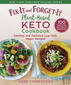 Bertrand.pt - Fix-It And Forget-It Plant-Based Keto Cookbook