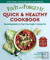 Fix-It And Forget-It Quick & Healthy Cookbook