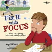 Fix It With Focus
