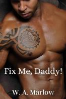 Fix Me, Daddy.