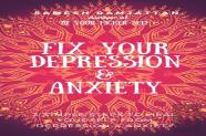 Fix Your Depression & Anxiety