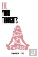 Fix Your Thoughts