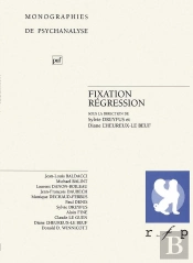 Fixation, Régression