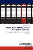 Fixed Asset Management Practice In Ethiopia