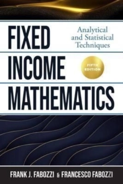 Bertrand.pt - Fixed Income Mathematics, Fifth Edition: Analytical And Statistical Techniques