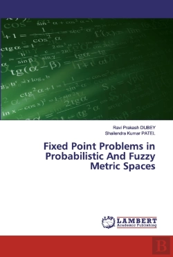 Bertrand.pt - Fixed Point Problems In Probabilistic And Fuzzy Metric Spaces