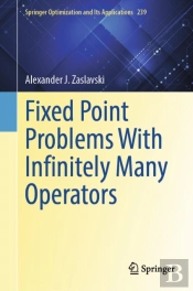 Fixed Point Problems With Infinitely Many Operators