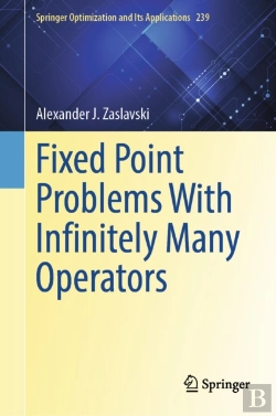 Bertrand.pt - Fixed Point Problems With Infinitely Many Operators