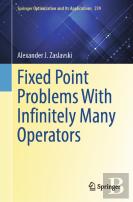 Fixed Point Problems With Infinitely Many Operators