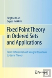 Fixed Point Theory In Ordered Sets And Applications