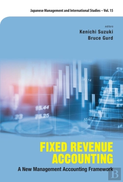 Bertrand.pt - Fixed Revenue Accounting: A New Management Accounting Framework