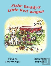 Fixin' Buddy'S Little Red Wagon