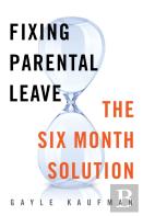 Fixing Parental Leave
