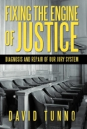 Fixing The Engine Of Justice: Diagnosis