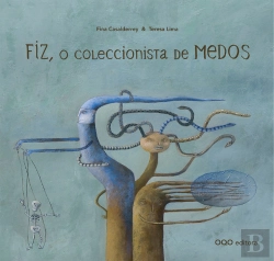Bertrand.pt - Fiz, O Coleccionista De Medos